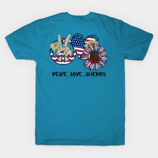 Peace, Love, America 4th of July Design T-Shirt